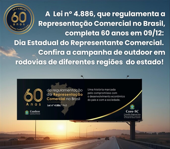 Campanha de outdoor - 60 anos da Regulamentação da Representação Comercial no Brasil 