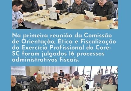 fiscalizacao-foram-julgados-16-processos-administrativos-fiscais-na-primeira-reuniao-da-comissao-de-orientacao-etica-e-fiscalizacao