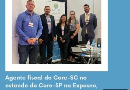 core-sc-na-exposec-agente-fiscal-esta-trabalhando-no-estande-do-core-sp-na-maior-feira-de-seguranca-da-america-latina