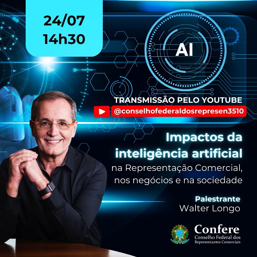 palestra-pelo-youtube-2407-impactos-da-inteligencia-artificial-na-representacao-comercial-e-o-tema-de-walter-longo-renomado-especialista