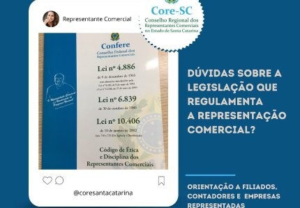 core-sc-esclarece-duvidas-sobre-contrato-comissao-indenizacao-e-outros-aspectos-das-leis-que-regulamentam-o-exercicio-da-representacao-comercial