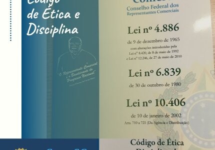 codigo-de-etica-e-disciplina-para-ser-um-representante-comercial-legal-nao-basta-manter-o-registro-regular-no-core