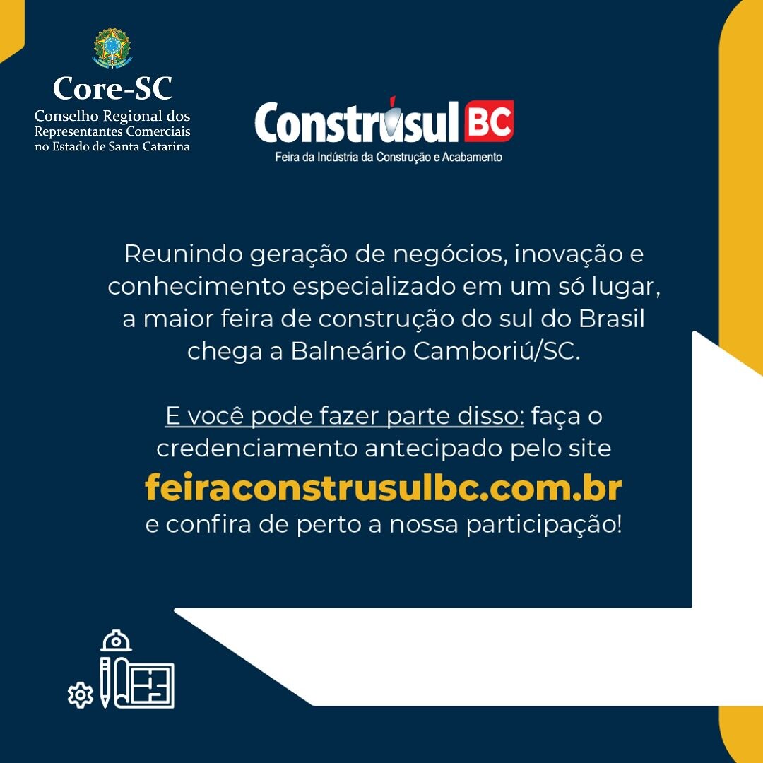 construsul-bc-estande-do-core-sc-vai-orientar-sobre-obrigatoriedade-do-registro-profissional-credenciamento-gratuito-no-site-do-evento-clique-aqui